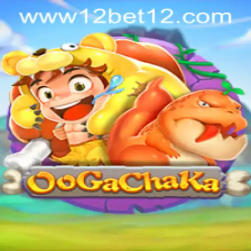 OoGaChaKa: A Thrilling Gaming Experience with 12bet
